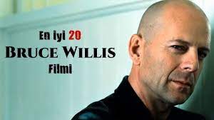 BRUCE WILLIS'İN EN 20 FİLMİ - YouTube