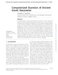 Check spelling or type a new query. Computerized Scansion Of Ancient Greek Hexameter Evangelos C Papakitsos Academia Edu
