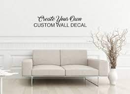Own Wall Decal Personalized Wall
