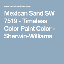 Mexican Sand Sw 7519 Timeless Color