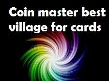 You can benefit from this boom villages list to stay on these villages a little longer buying chests and this way get your rare cards for your card collection. Coin Master Best Village For Cards
