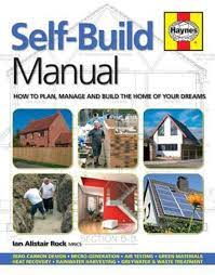 Self Build Manual How To Plan Manage
