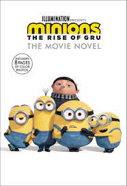 Gru: The Movie Novel (Minions ...