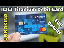 Icici bank emeralde credit card offers lots of premium features and benefits making it a great lifestyle credit card. Icici Titanium Debit Card Benefits How To Apply Youtube