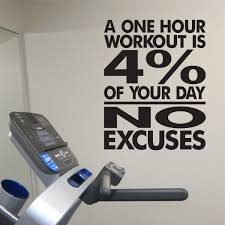 no excuses workout room vinyl wall