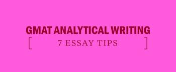 essay tips for gmat ytical writing