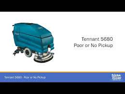 tennant 5680 poor or no pickup tech