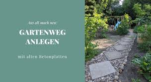 Garten mit betonplatten ideen und design. Aus Alt Mach Neu Gartenweg Gunstig Anlegen Lavendelblog