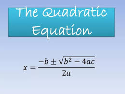 Ppt The Quadratic Equation Powerpoint