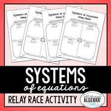 Systems Of Equations Relay Races In