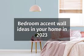 Bedroom Accent Wall Ideas For 2023