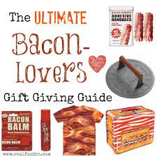 gift ideas for the bacon lover real