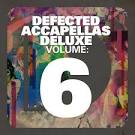 Defected Acappellas, Vol. 8