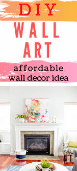 Diy Wall Decor How To Make Your Own