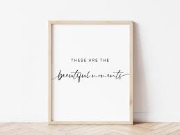 Beautiful Moments Quote Wall Art