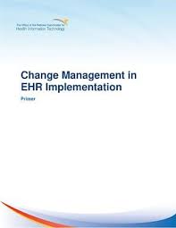 Change Management In Ehr Implementation