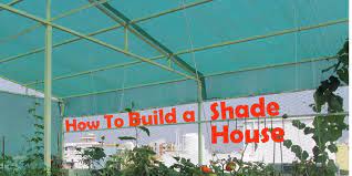 Build Shade House For Your Vegetable Garden