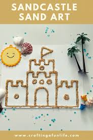 Simple Sandcastle Sand Art Project for Kids Crafting A Fun Life