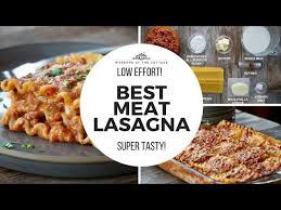 best meat lasagna creamy cheesy