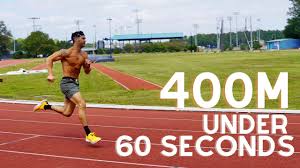 how to run 400m under 60 seconds you