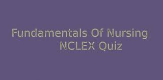 fundamentals of nursing nclex quiz 29