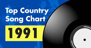 Top 100 Country Song Chart For 1991