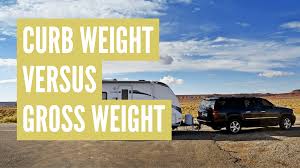 curb weight vs gross weight the