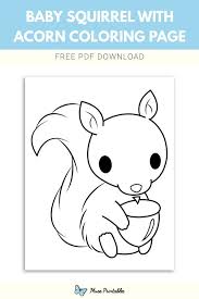 Color this picture of a squirrel. Free Baby Squirrel With Acorn Coloring Page Squirrel Coloring Page Baby Squirrel Coloring Pages