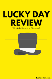 Anyone can make money through the they are a legit app like lucky day that pays you for playing fun games, searching the web let's face it, there are so many real money earning games, but i wanted to share only legitimate games. Is The Lucky Day App A Scam My Thoughts Lushdollar Com