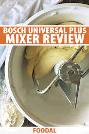 bosch universal plus mixer review a