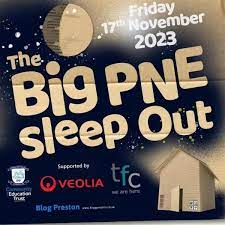 The Big PNE Sleep Out 2023 - Help in Preston