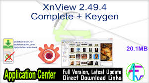 Xnview mp/classic is a free image viewer to easily open and edit your photo file. Xnview 2 49 4 Complete Keygen Application Full Version