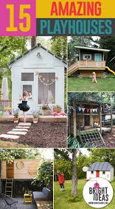 15 Amazing Diy Backyard Playhouses And