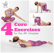 four core exercises for the 4th trimester