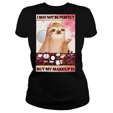 my makeup is shirt