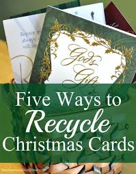 five ways to recycle christmas cards