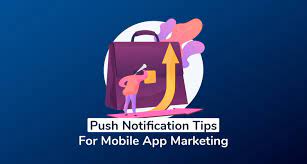 Push Notification Tips For Mobile App Marketing | PreApps