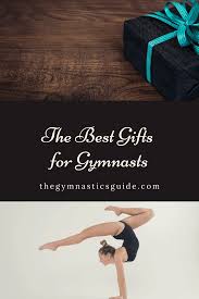 the best gifts for gymnasts and