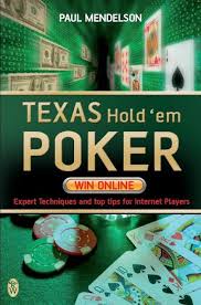 Texas Hold'em Poker: Win Online by Paul Mendelson - Books - Hachette  Australia