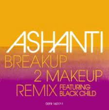 ashanti w black child breakup 2 makeup