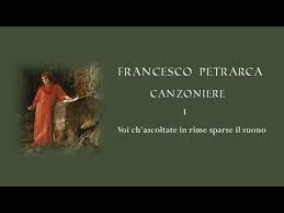 Sí travїato è 'l folle mi' desio. Francesco Petrarca Canzoniere Voi Ch Ascoltate In Rime Sparse Il Suono Youtube