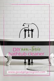 diy non toxic bathtub scrub cleaner