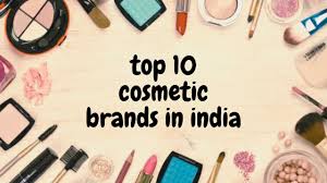 top 10 cosmetic brands in india top