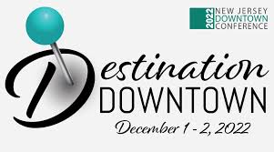 Annual Nj Downtown Conference Downtown Nj