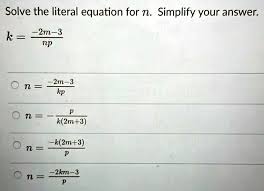 Solved Solve The Literal Equation For