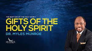 gifts of the holy spirit dr myles