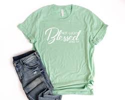Not Lucky Blessed Shirt Unisex St Patricks Day Shirt Women Christian T Shirts Jesus Shirt St Pattys Day Shirt With Bible Verse