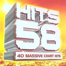 Hits 58 40 Massive Chart Hits By Various Artists 2004