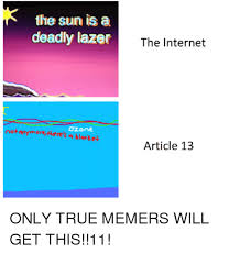 The sun is a deadly laser. The Best 27 No The Sun Is A Deadly Laser Meme