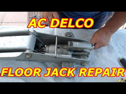 ac delco floor jack repair you